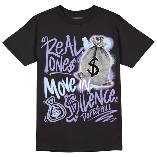 Easter Dunk Low DopeSkill T-Shirt Real Ones Move In Silence Graphic - Black
