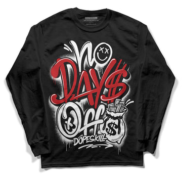 Jordan 13 Retro Playoffs DopeSkill Long Sleeve T-Shirt No Days Off Graphic Streetwear - Black