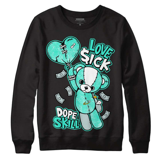 New Emerald 1s DopeSkill Sweatshirt Love Sick Graphic - Black