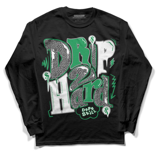  Jordan 3 WMNS “Lucky Green” DopeSkill Long Sleeve T-Shirt Drip Too Hard Graphic Streetwear - Black