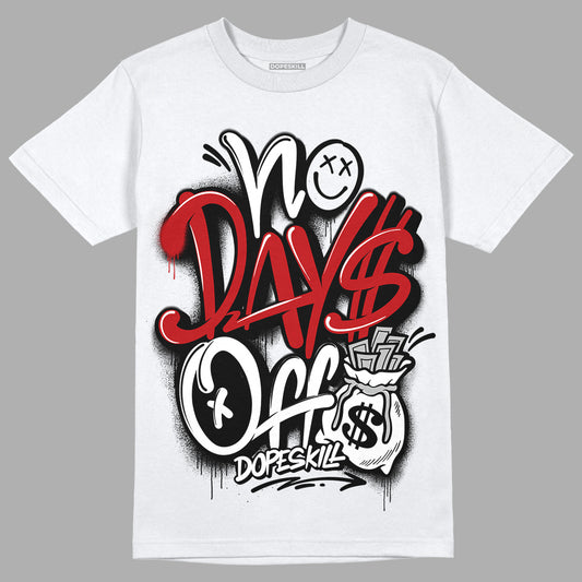 Playoffs 13s DopeSkill T-Shirt No Days Off Graphic - White