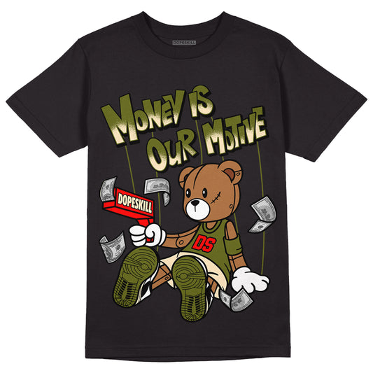 Travis Scott x Jordan 1 Low OG “Olive” DopeSkill T-Shirt Money Is Our Motive Bear Graphic Streetwear - Black