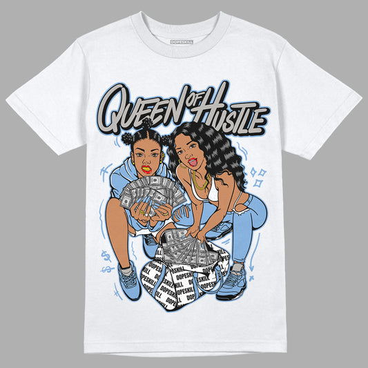 Jordan 5 Retro University Blue DopeSkill T-Shirt Queen Of Hustle Graphic Streetwear - White