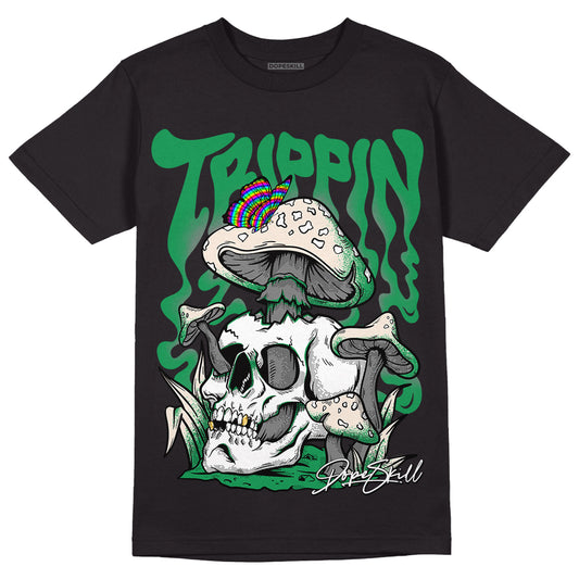 Jordan 2 Retro Lucky Green DopeSkill T-Shirt Trippin Graphic Streetwear  - Black 