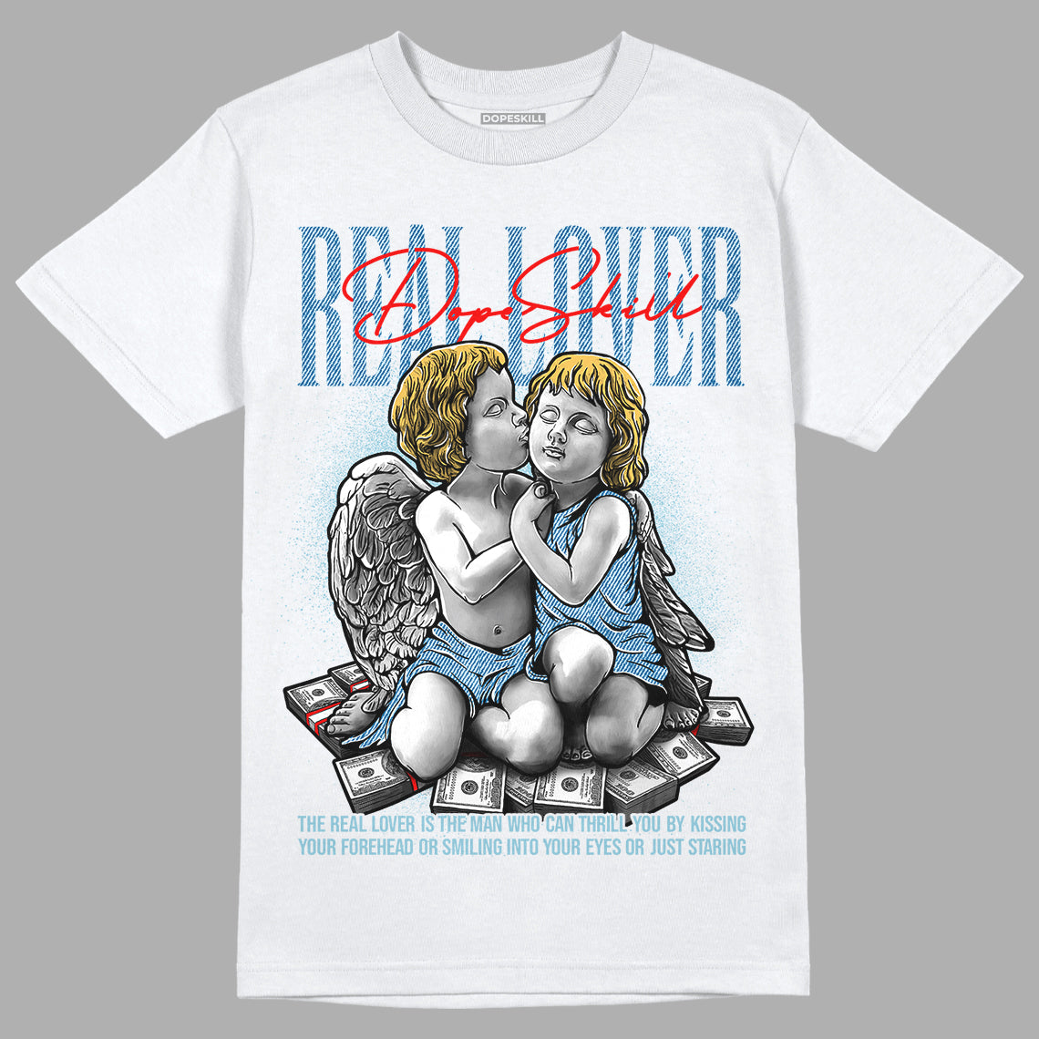 Denim 1s Retro High DopeSkill T-Shirt Real Lover Graphic - White 