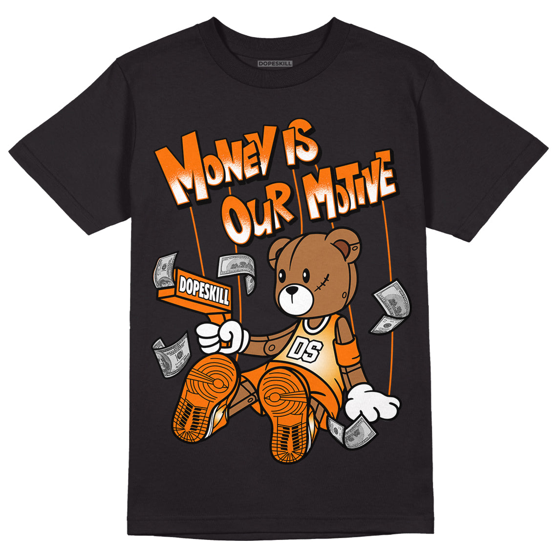 Wmns Dunk Low 'Magma Orange DopeSkill T-Shirt Money Is Our Motive Bear Graphic Streetwear - Black