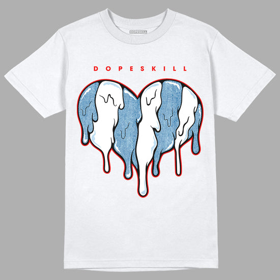 Denim 1s Retro High DopeSkill T-Shirt Slime Drip Heart Graphic - White 