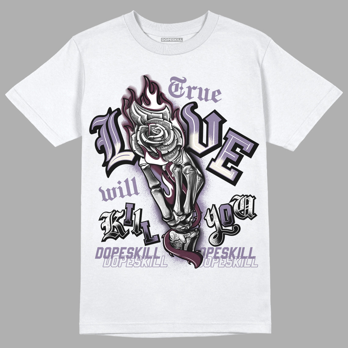 A Ma Maniére x Jordan 4 Retro ‘Violet Ore’ DopeSkill T-Shirt True Love Will Kill You Graphic Streetwear  - White 