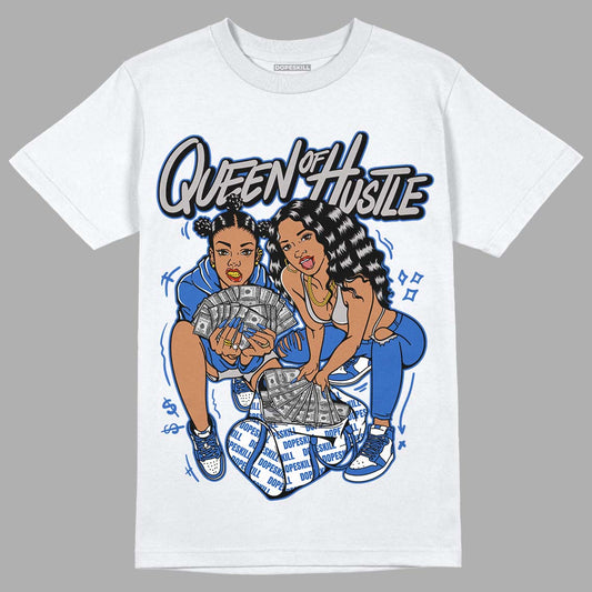 True Blue 1s DopeSkill T-Shirt Queen Of Hustle Graphic - White