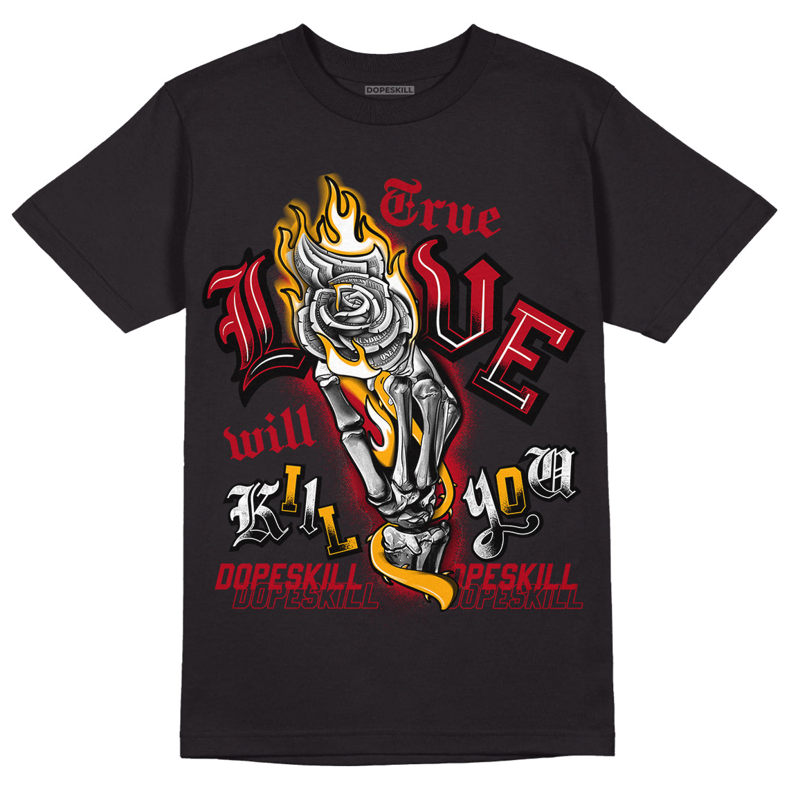 Cardinal 7s DopeSkill T-Shirt True Love Will Kill You Graphic - Black