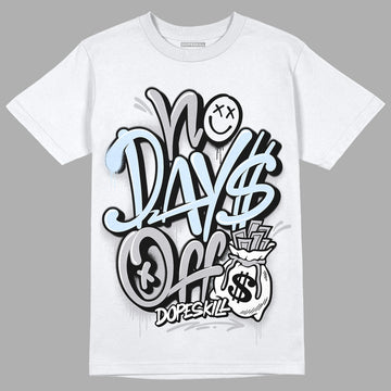 Jordan 11 Retro Low Cement Grey DopeSkill T-Shirt No Days Off Graphic Streetwear - White