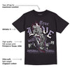 Violet Ore 4s DopeSkill T-Shirt True Love Will Kill You Graphic