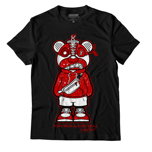 Jordan 6 “Red Oreo” DopeSkill T-Shirt Sneaker Bear Graphic - Black