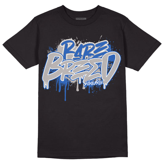 True Blue 1s DopeSkill T-Shirt Rare Breed Graphic - Black