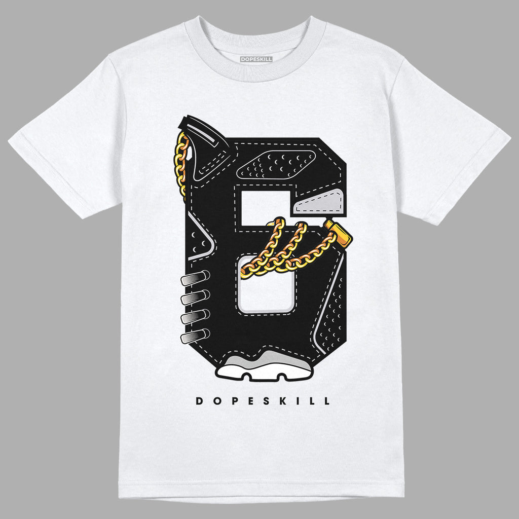 Black Metallic Chrome 6s DopeSkill T-Shirt Number No.6 Graphic - White