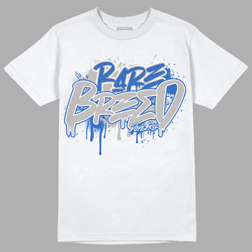 True Blue 1s DopeSkill T-Shirt Rare Breed Graphic - White