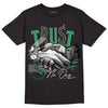 Jordan 2 Retro Lucky Green DopeSkill T-Shirt Trust No One Graphic Streetwear  - Black 