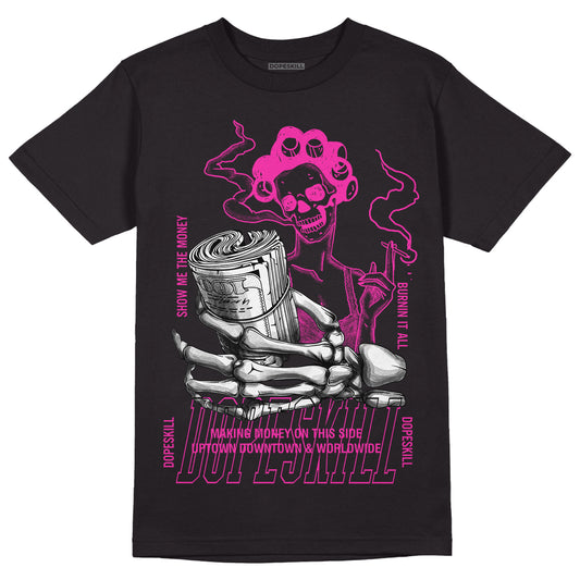 Triple Pink Dunk Low DopeSkill T-Shirt Show Me The Money Graphic - Black