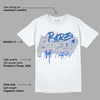 True Blue 1s DopeSkill T-Shirt Rare Breed Graphic