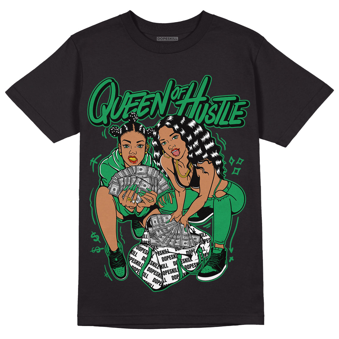 Jordan 1 Low Lucky Green DopeSkill T-Shirt Queen Of Hustle Graphic Streetwear - Black