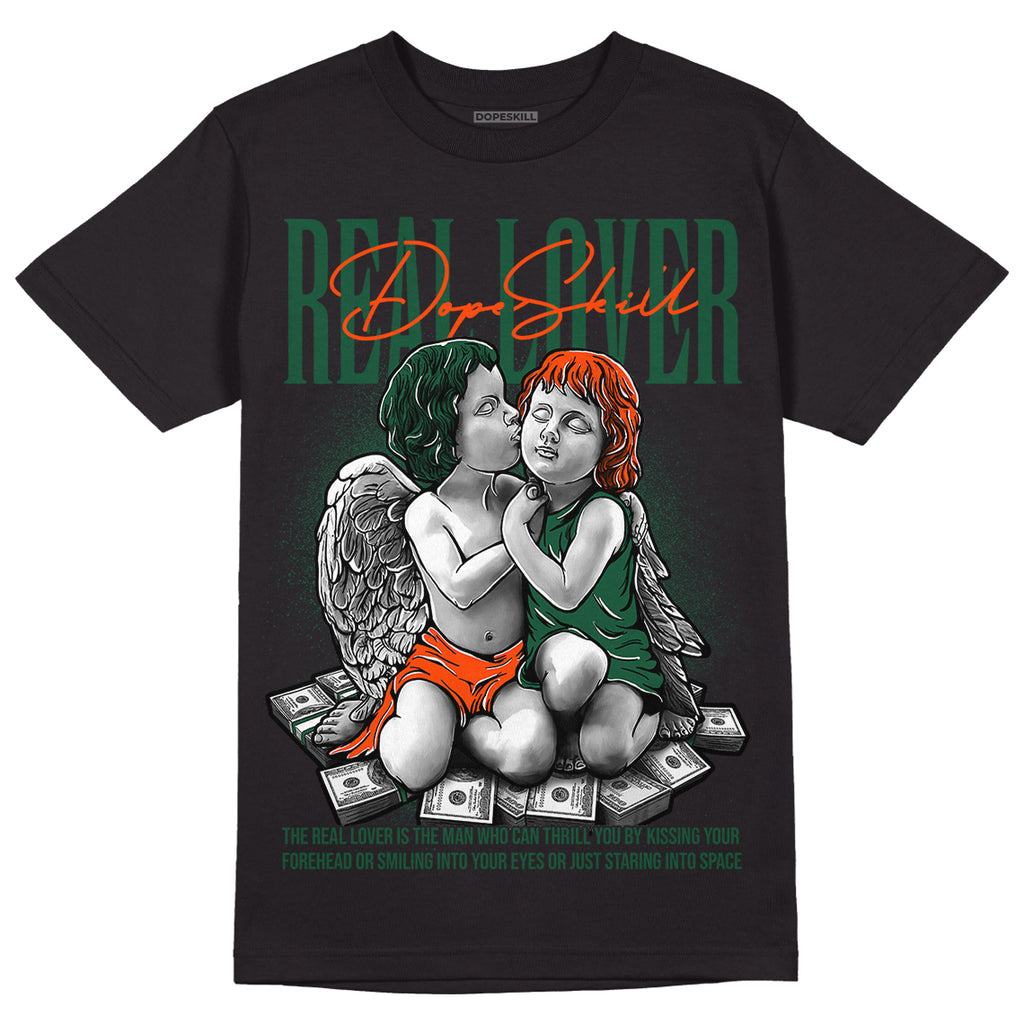 Dunk Low Team Dark Green Orange DopeSkill T-Shirt Real Lover Graphic - Black