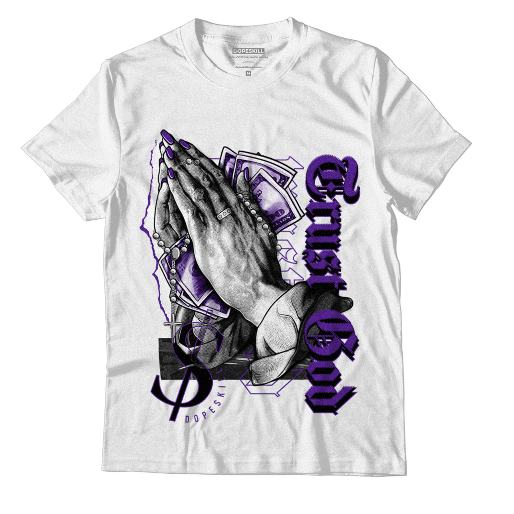 Jordan 3 Dark Iris DopeSkill T-Shirt Trust God Graphic - White 