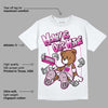 Triple Pink Dunk Low DopeSkill T-Shirt Money Is Our Motive Bear Graphic