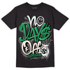 Jordan 2 Retro Lucky Green DopeSkill T-Shirt No Days Off Graphic Streetwear - Black 