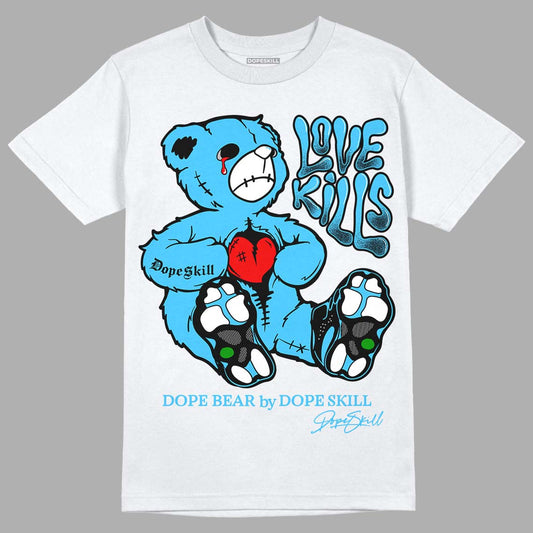 University Blue 13s DopeSkill T-Shirt Love Kills Graphic - White 