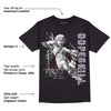 Violet Ore 4s DopeSkill T-Shirt You Got All My Love Graphic