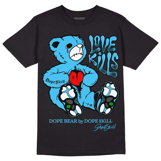 University Blue 13s DopeSkill T-Shirt Love Kills Graphic - Black