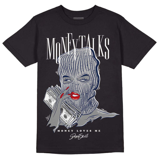 Midnight Navy 4s DopeSkill T-Shirt Money Talks Graphic - Black