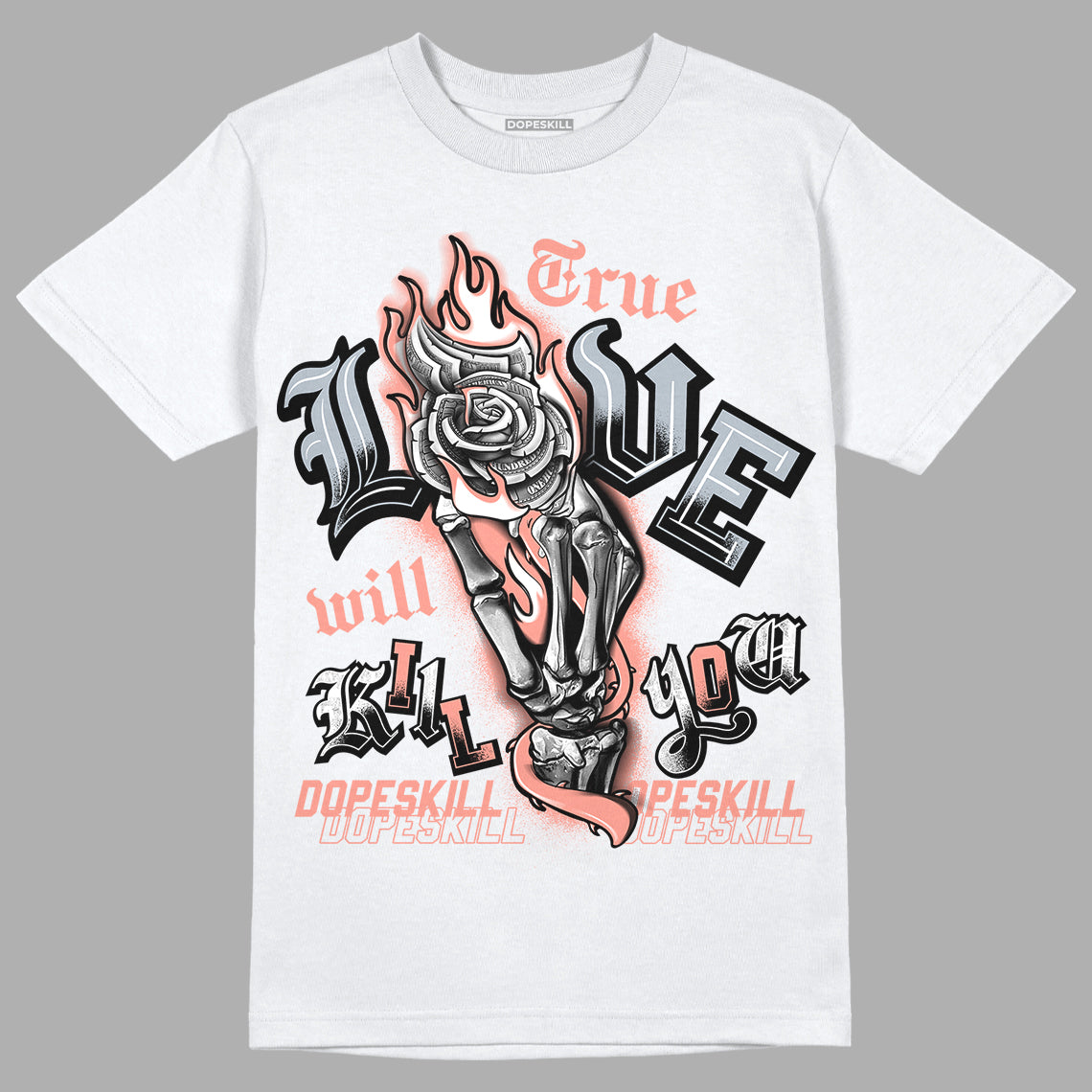 DJ Khaled x Jordan 5 Retro ‘Crimson Bliss’  DopeSkill T-Shirt True Love Will Kill You Graphic Streetwear - White 