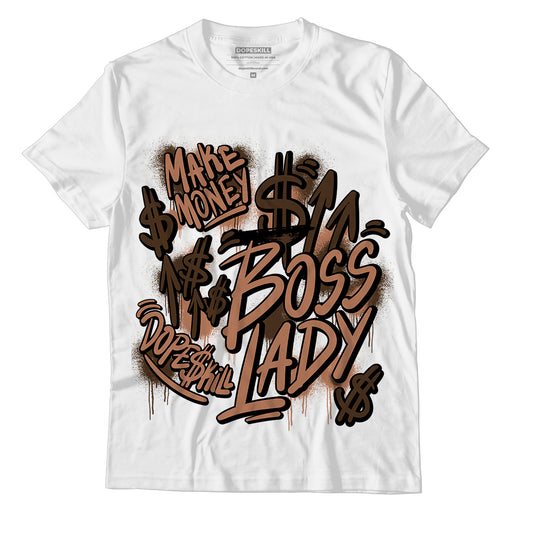 Jordan 1 Mid Dark Chocolate DopeSkill T-Shirt Boss lady Graphic - White 