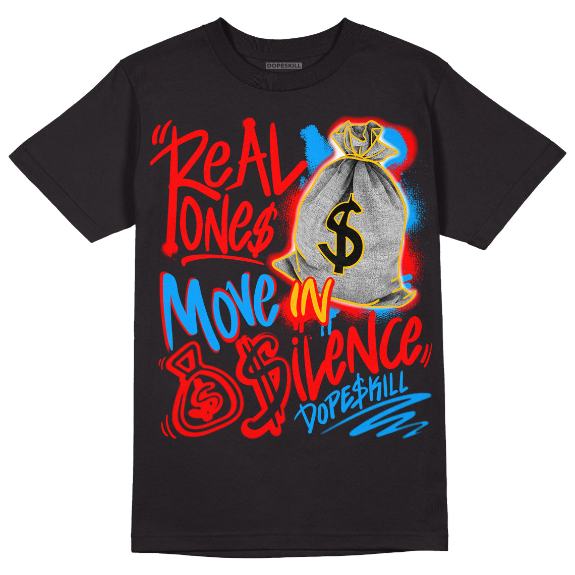 Fruity Pebbles Dunks DopeSkill T-Shirt Real Ones Move In Silence Graphic - Black