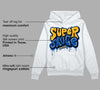 Dunk Blue Jay and University Gold DopeSkill Hoodie Sweatshirt Super Sauce Graphic