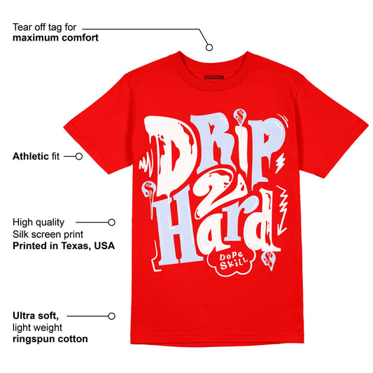 Cherry 11s DopeSkill Varsity Red T-shirt Drip Too Hard Graphic