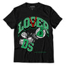 AJ 13 Lucky Green DopeSkill T-Shirt Loser Lover Graphic