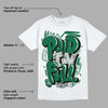 Gorge Green 1s DopeSkill T-Shirt New Paid In Full Graphic