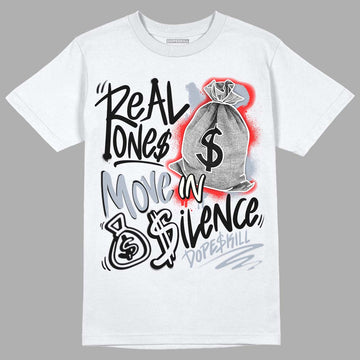 Jordan 3 Retro White Cement Reimagined DopeSkill T-Shirt Real Ones Move In Silence Graphic Streetwear - White