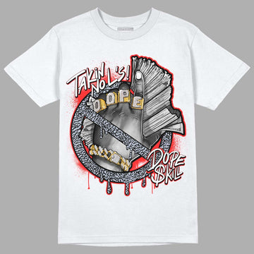 Jordan 3 Retro White Cement Reimagined DopeSkill T-Shirt Takin No L's Graphic Streetwear - White