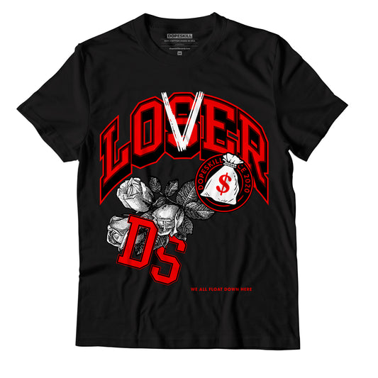 AJ 9 Chile Red DopeSkill T-Shirt Loser Lover Graphic