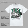 Gorge Green 1s DopeSkill T-Shirt Trust No One Graphic