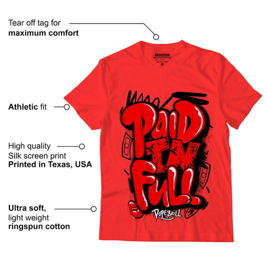 AJ 9 Chile Red DopeSkill Chile Red T-shirt New Paid In Full Graphic