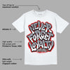 Fire Red 9s DopeSkill T-Shirt Never Forget Loyalty Graphic