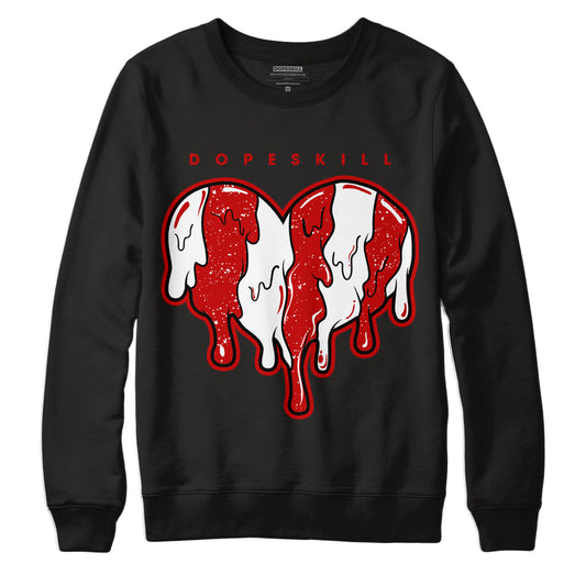 Jordan 6 “Red Oreo” DopeSkill Sweatshirt Slime Drip Heart Graphic - Black 