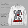 Fire Red 9s DopeSkill Sweatshirt Hurt Bear Graphic