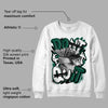 Lottery Pack Malachite Green Dunk Low DopeSkill Sweatshirt Don't Quit Graphic