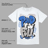 True Blue 1s DopeSkill T-Shirt New Paid In Full Graphic