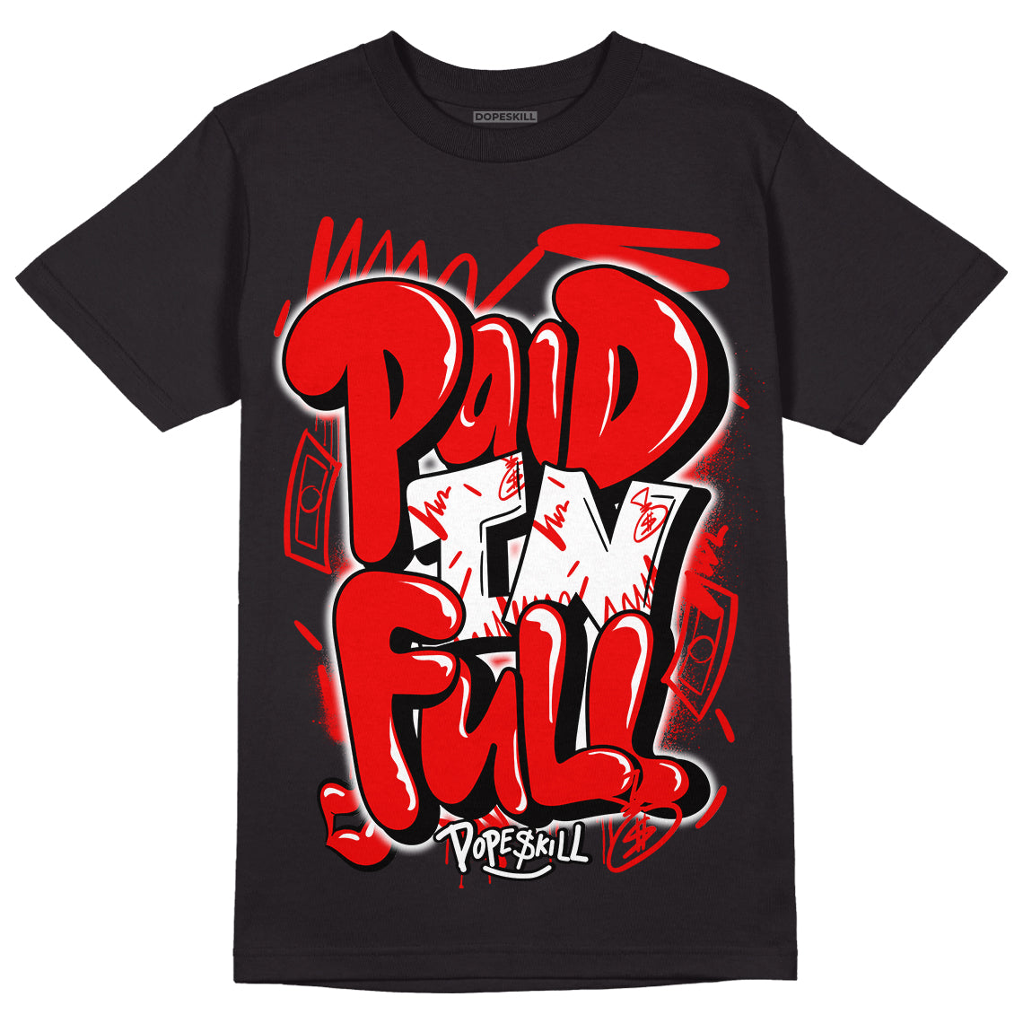 Cherry 11s DopeSkill T-Shirt New Paid In Full Graphic - Black